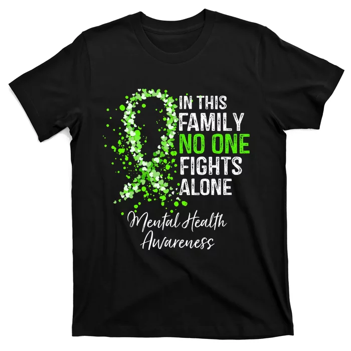 In This Family No One Fights Alone Mental Health Awareness T-Shirt