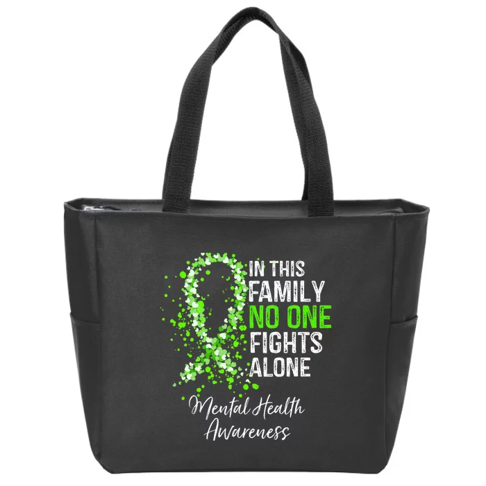 In This Family No One Fights Alone Mental Health Awareness Zip Tote Bag