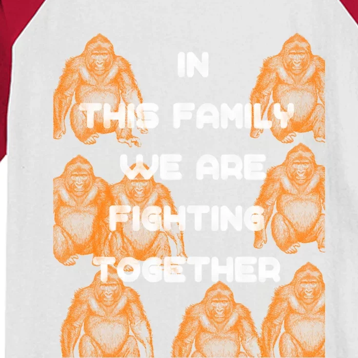 In This Family We Are Fighting Together Funny Meaningful Gift Great Gift Kids Colorblock Raglan Jersey