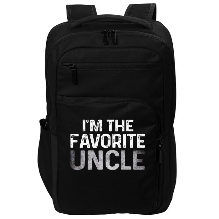 Im The Favorite Uncle Tee From Niece Nephew Impact Tech Backpack