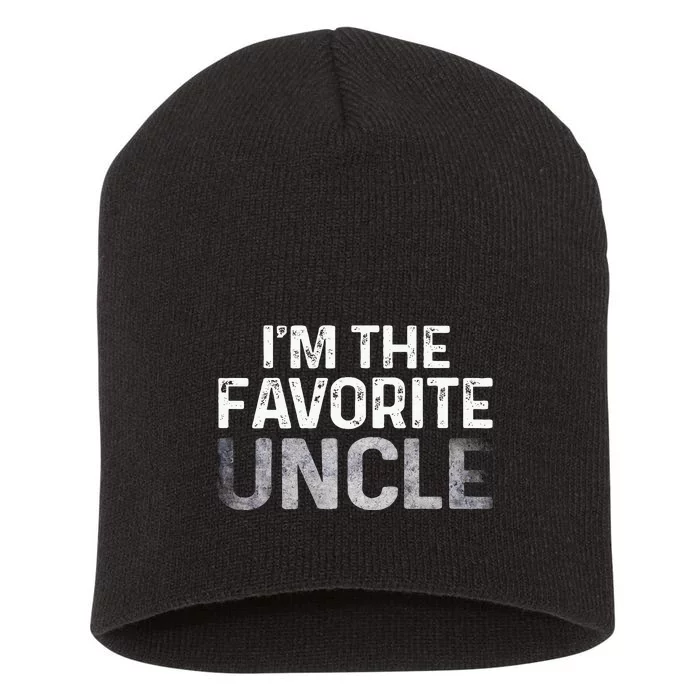 Im The Favorite Uncle Tee From Niece Nephew Short Acrylic Beanie