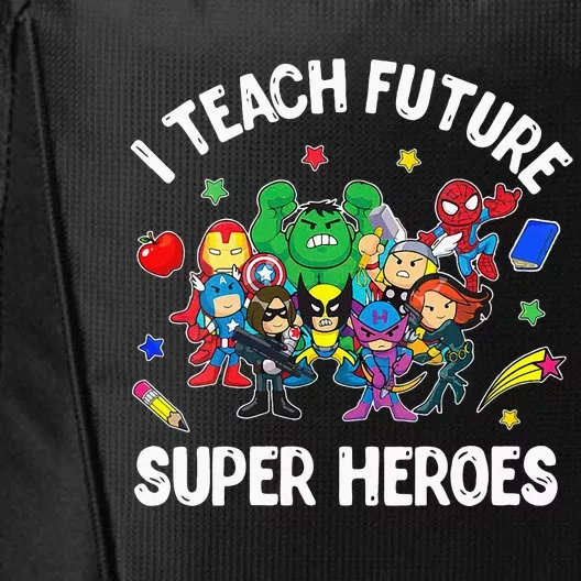 I Teach Future Super Heroes Tee Gift Teaching Mother Day City Backpack