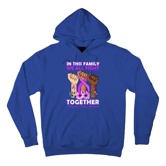 In This Family We Fight Together Pancreatic Cancer Awareness Great Gift Hoodie