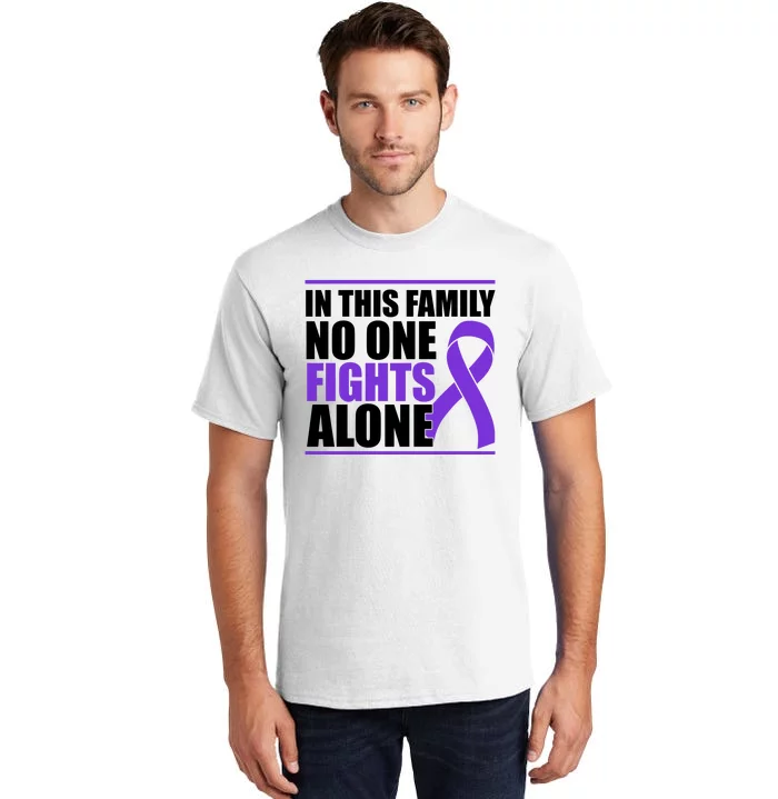 In This Family No One Fights Alone Pancreatic Cancer Tall T-Shirt