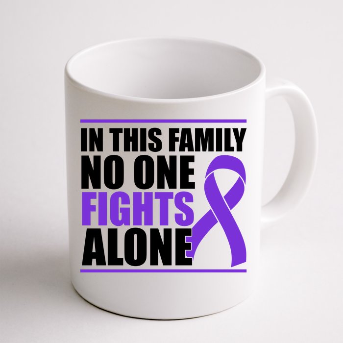 In This Family No One Fights Alone Pancreatic Cancer Front & Back Coffee Mug