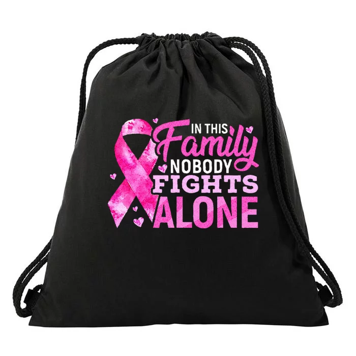 In This Family Nobody Fights Alone Breast Cancer Awareness Drawstring Bag