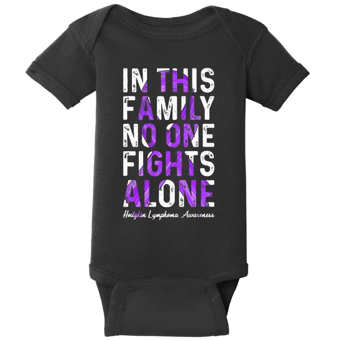 In This Family No One Fight Alone Hodgkin Lymphoma Awareness Baby Bodysuit