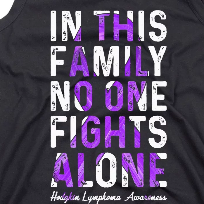 In This Family No One Fight Alone Hodgkin Lymphoma Awareness Tank Top