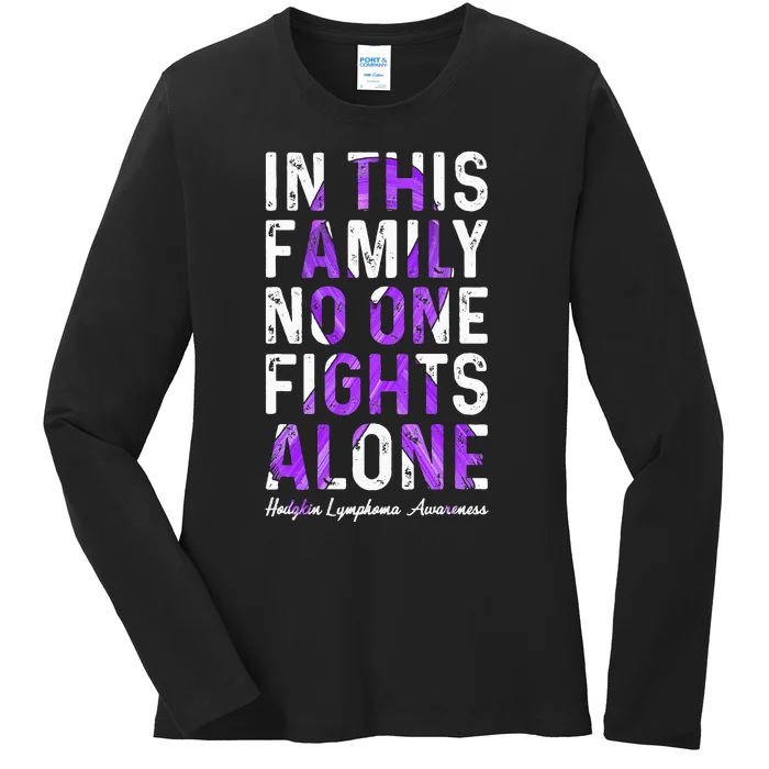 In This Family No One Fight Alone Hodgkin Lymphoma Awareness Ladies Long Sleeve Shirt