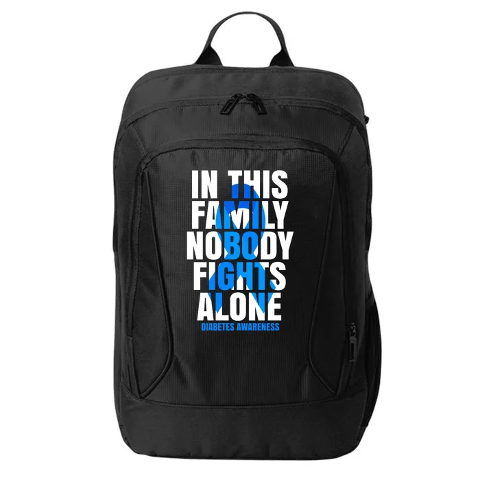 In This Family Nobody Fights Alone Diabetes Awareness City Backpack