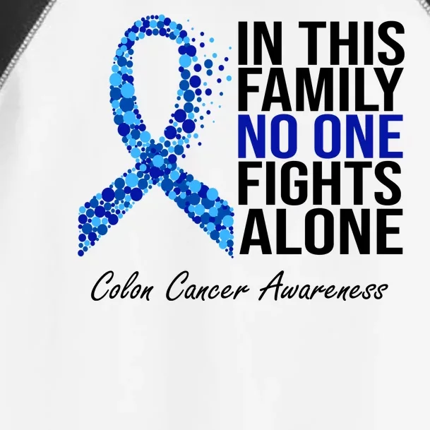 In This Family No One Fights Alone Colon Cancer Ribbon Toddler Fine Jersey T-Shirt