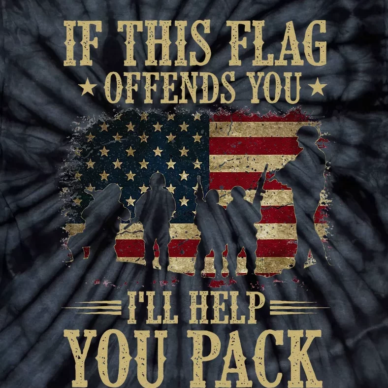 If This Flag Offends You Ill Help You Pack American Flag Tie-Dye T-Shirt