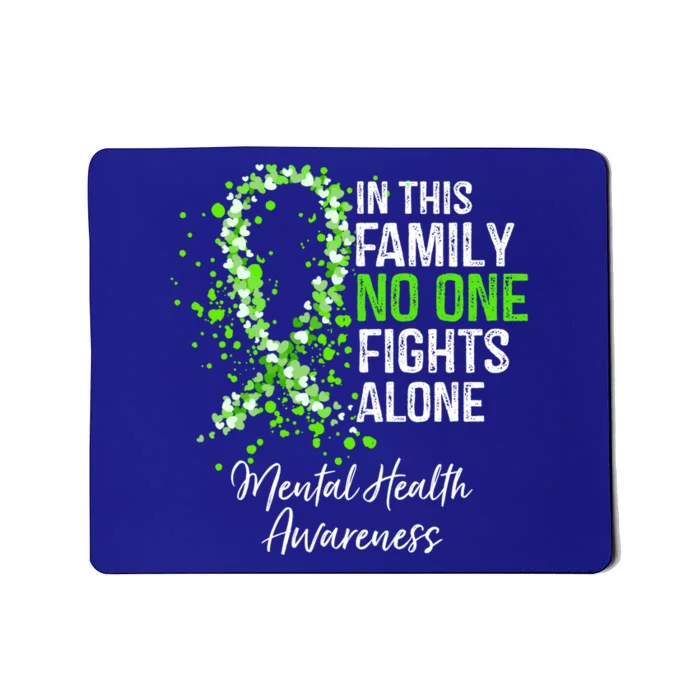 In This Family No One Fights Alone Tal Health Awareness Gift Mousepad