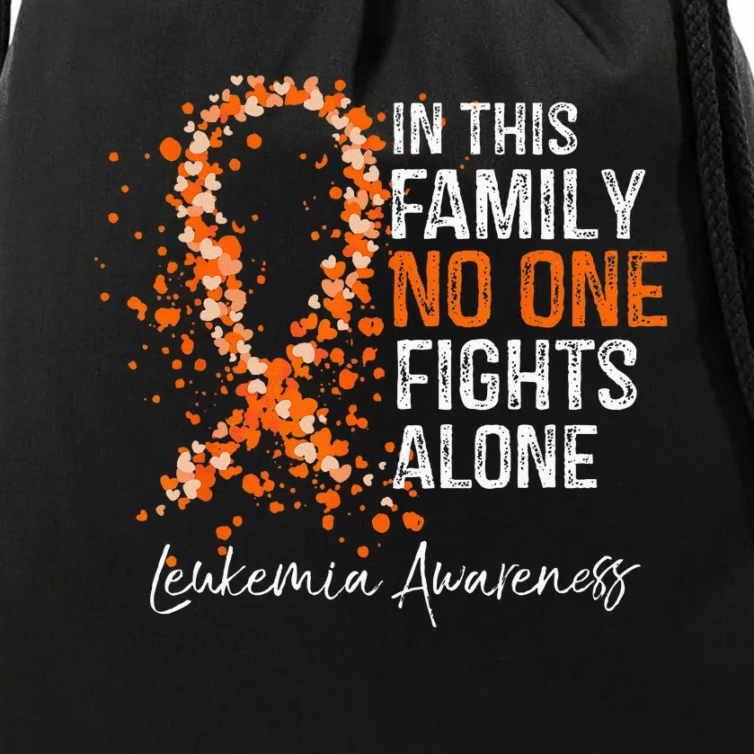 In This Family No One Fights Alone Leukemia Awareness Drawstring Bag