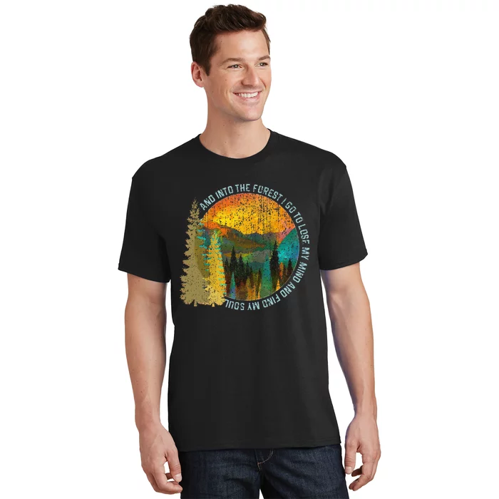 Into The Forest I Go Hiking Nature Lover Camping Gift T-Shirt