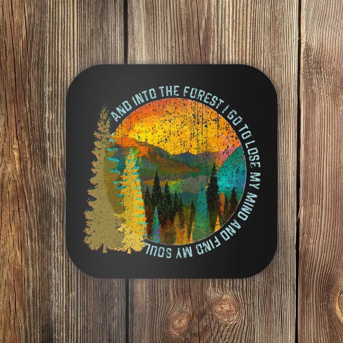 Into The Forest I Go Hiking Nature Lover Camping Gift Coaster