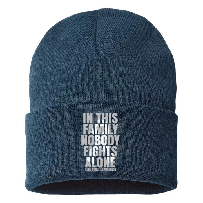 In This Family Nobody Fights Alone Lung Cancer Awareness Sustainable Knit Beanie