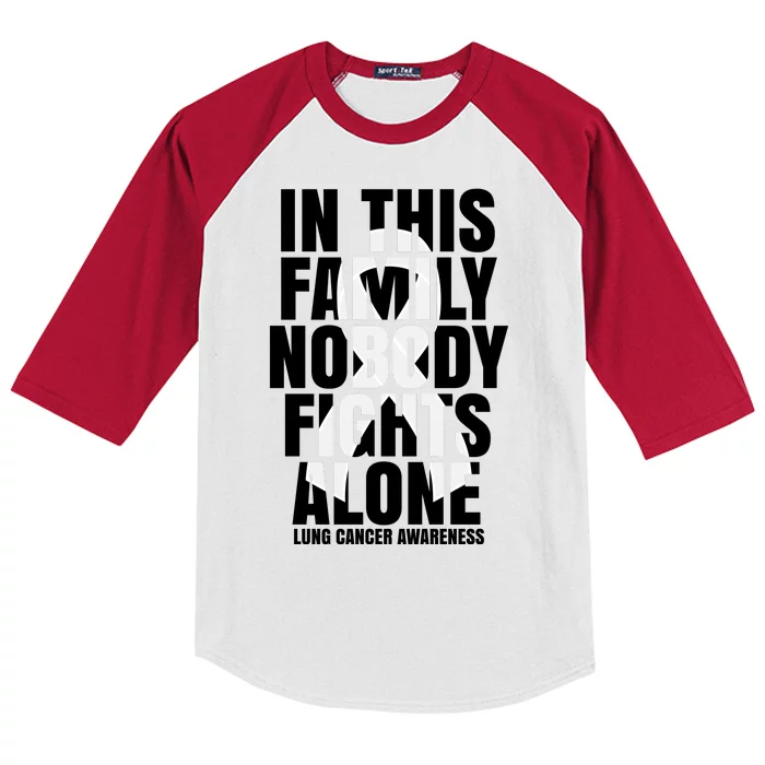 In This Family Nobody Fights Alone Lung Cancer Awareness Kids Colorblock Raglan Jersey