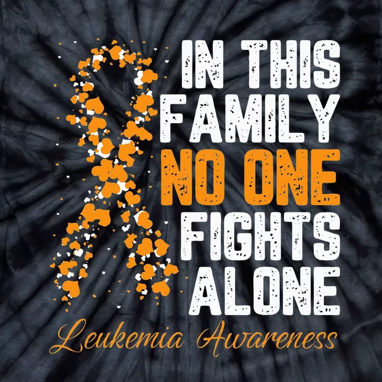 In This Family No One Fight Alone Leukemia Awareness Tie-Dye T-Shirt