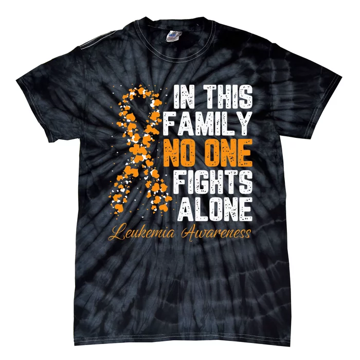 In This Family No One Fight Alone Leukemia Awareness Tie-Dye T-Shirt