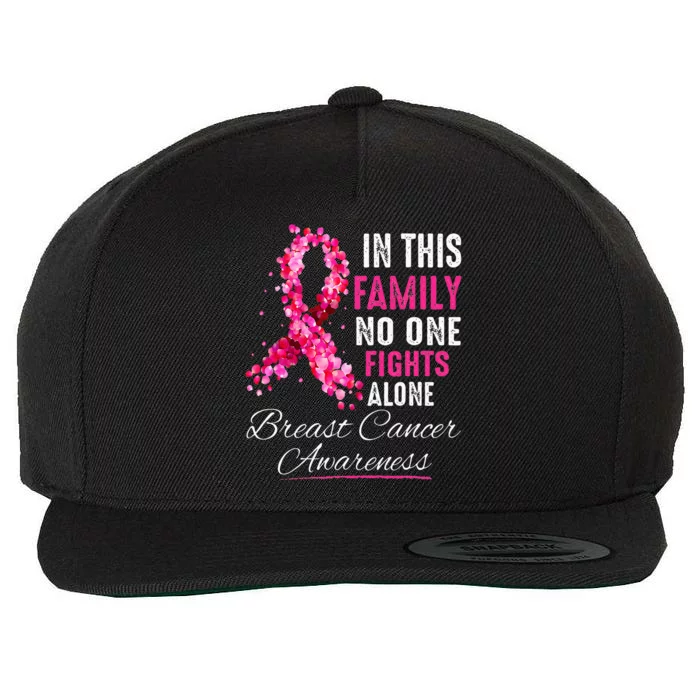 In This Family No One Fight Alone Breast Cancer Awareness Wool Snapback Cap