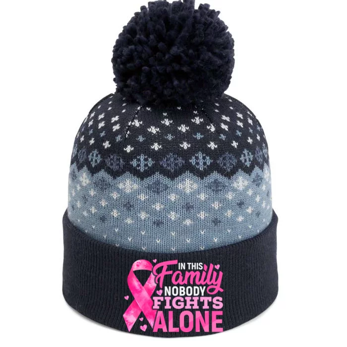 In This Family Nobody Fights Alone We Wear Pink Breast Cancer Awareness Squad The Baniff Cuffed Pom Beanie