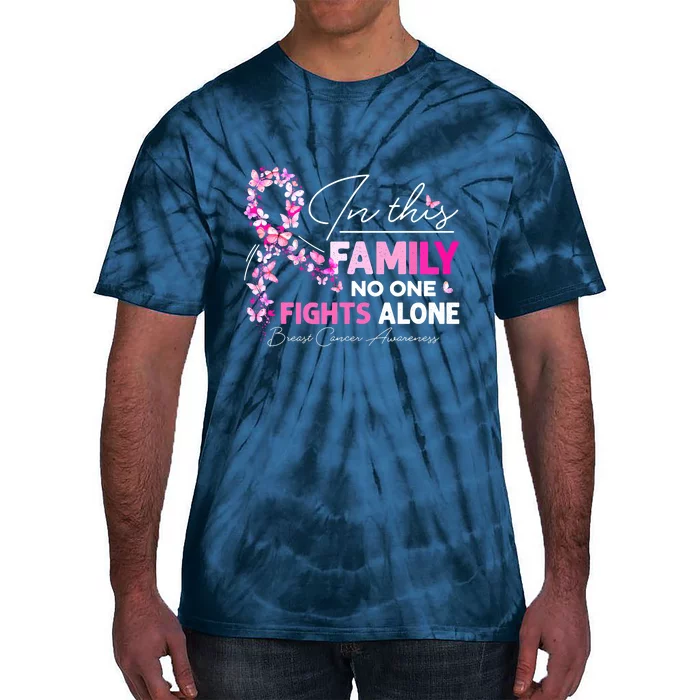 In This Family No One Fight Alone Breast Cancer Awareness Tie-Dye T-Shirt