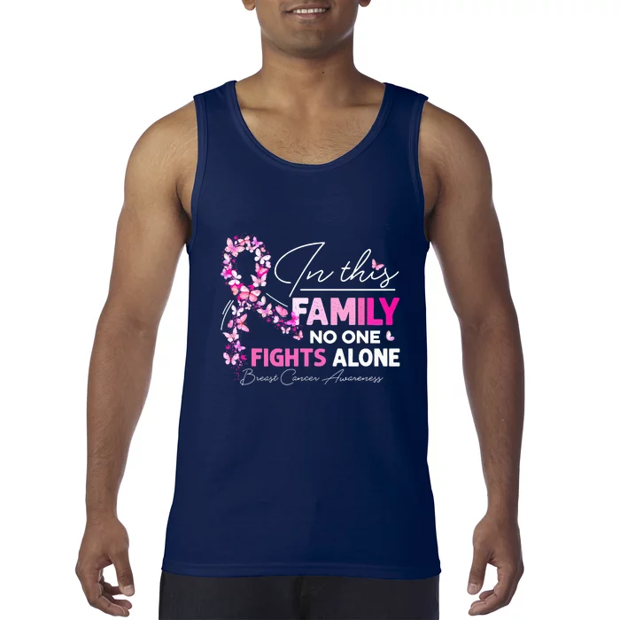 In This Family No One Fight Alone Breast Cancer Awareness Tank Top