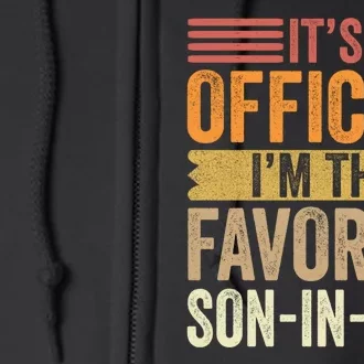 Im The Favorite Son In Law Child Funny Family Humor Retro Full Zip Hoodie