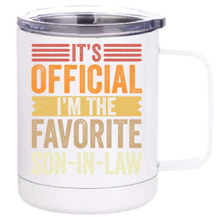 Im The Favorite Son In Law Child Funny Family Humor Retro Front & Back 12oz Stainless Steel Tumbler Cup