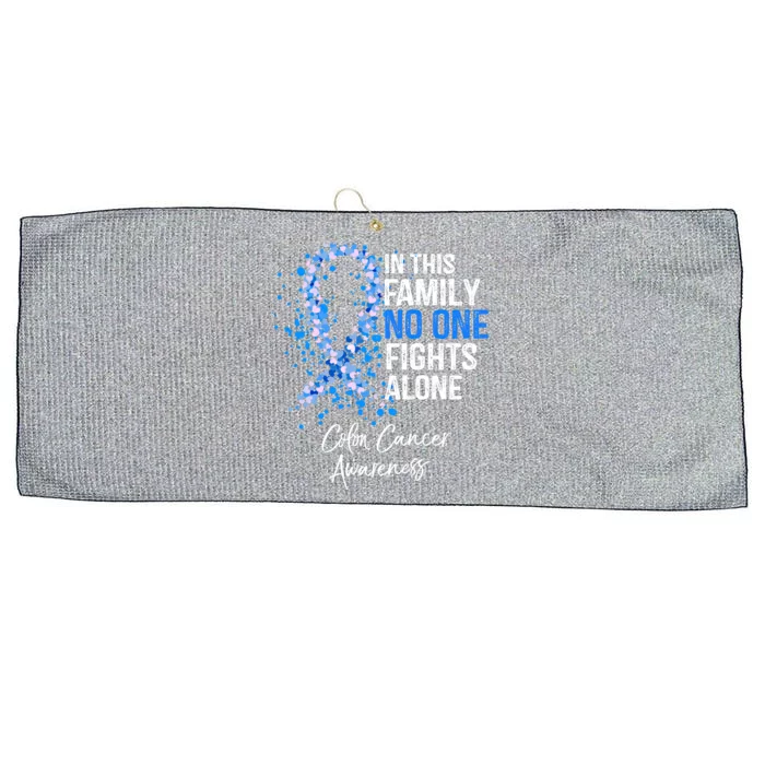 In This Family No One Fights Alone Colon Cancer Awareness Cute Gift Large Microfiber Waffle Golf Towel