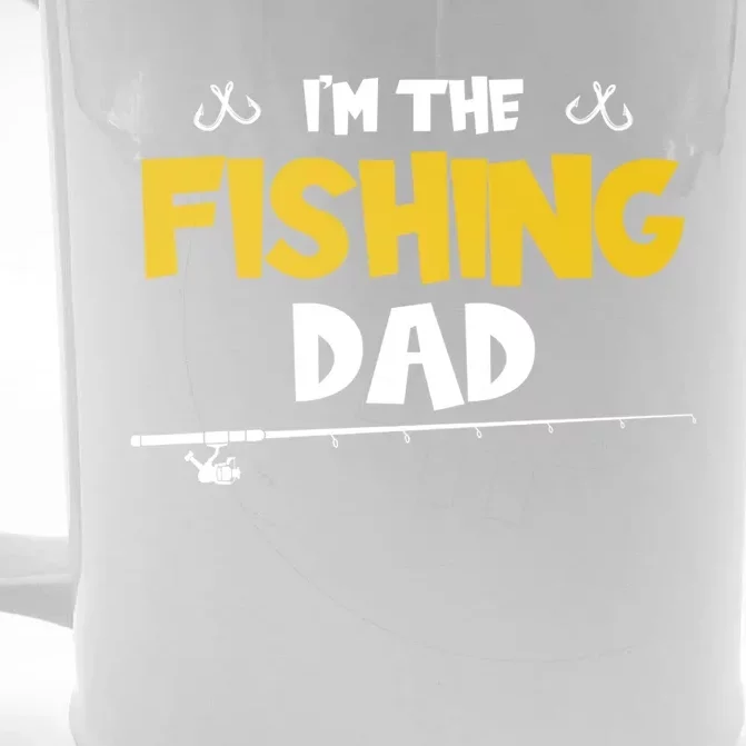 I'm The Fishing Dad Fishing Trip Matching Family Cool Gift Front & Back Beer Stein