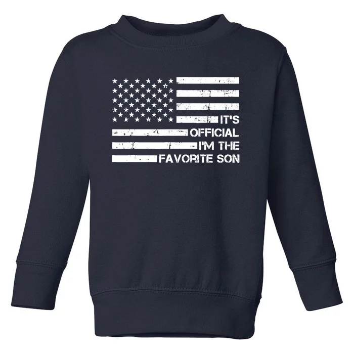 IM The Favorite Son Toddler Sweatshirt