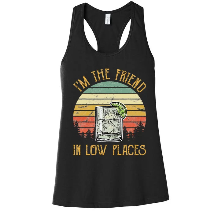 IM The Friend In Low Places Country Music Min Women's Racerback Tank