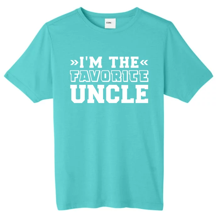 Im The Favorite Uncle Cute Gift ChromaSoft Performance T-Shirt