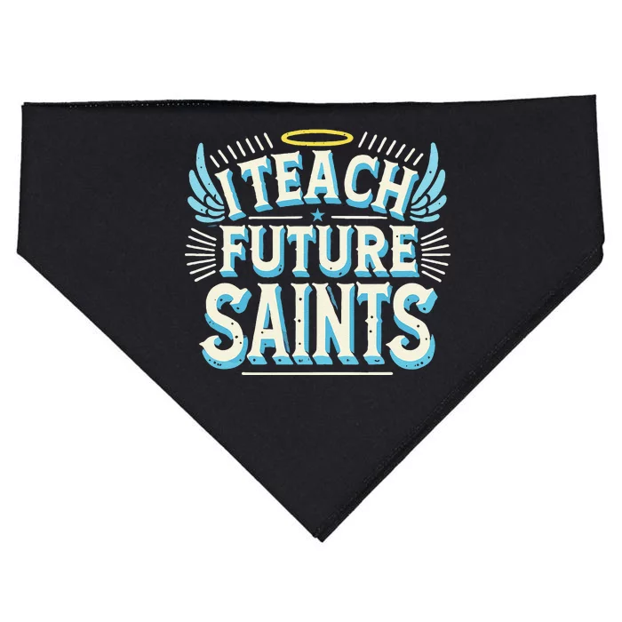 I Teach Future Saints Catholic For Dedicated Teachers USA-Made Doggie Bandana