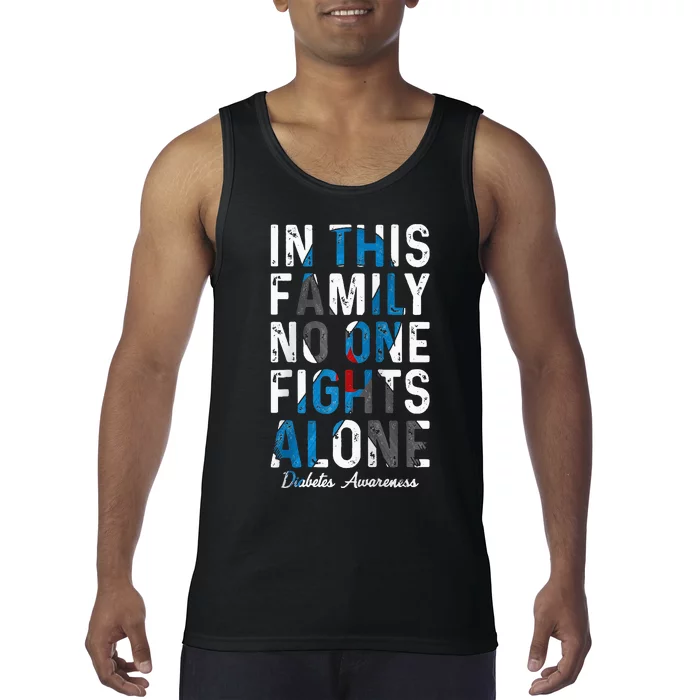 In This Family No One Fight Alone Diabetes Awareness Tank Top