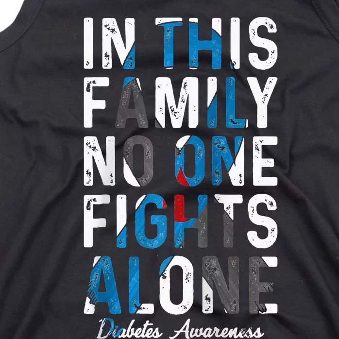 In This Family No One Fight Alone Diabetes Awareness Tank Top