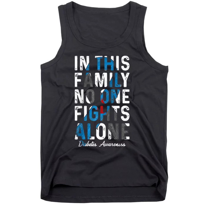 In This Family No One Fight Alone Diabetes Awareness Tank Top