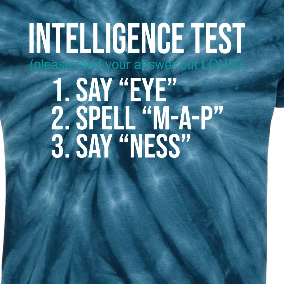 Intelligence Test Funny Message Kids Tie-Dye T-Shirt