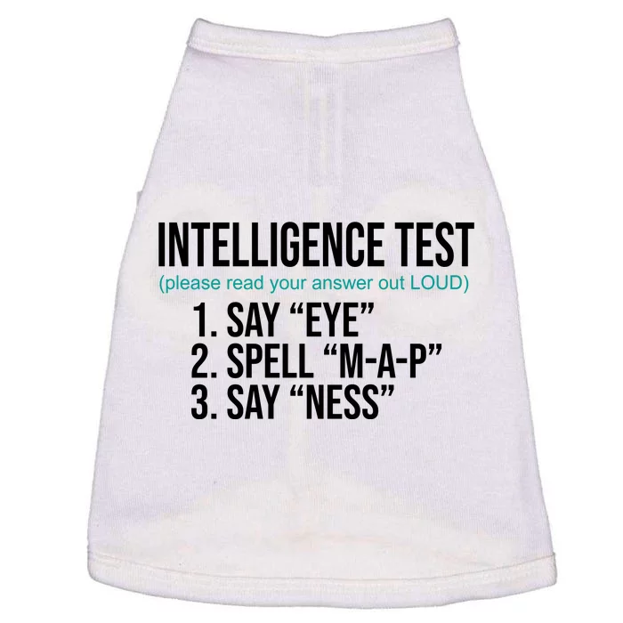 Intelligence Test Funny Message Doggie Tank