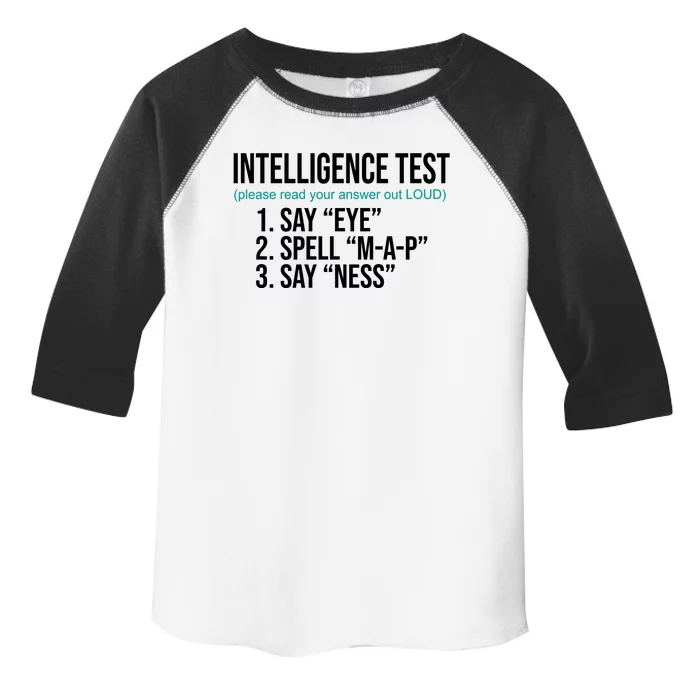 Intelligence Test Funny Message Toddler Fine Jersey T-Shirt