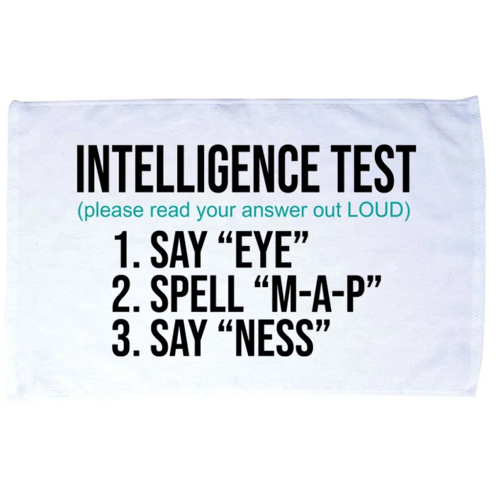 Intelligence Test Funny Message Microfiber Hand Towel