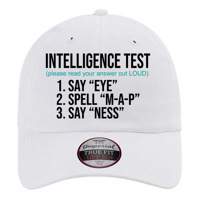 Intelligence Test Funny Message The Original Performance Cap