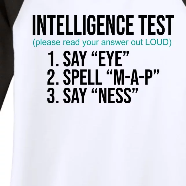 Intelligence Test Funny Message Women's Tri-Blend 3/4-Sleeve Raglan Shirt