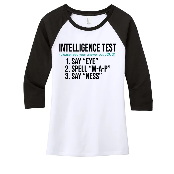 Intelligence Test Funny Message Women's Tri-Blend 3/4-Sleeve Raglan Shirt