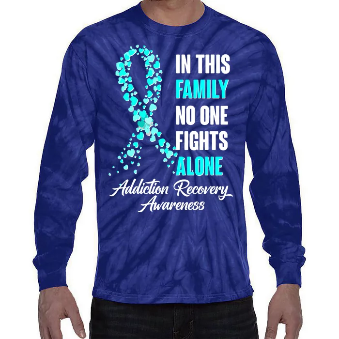 In This Family No One Fight Alone Addiction Recovery Awareness Tie-Dye Long Sleeve Shirt