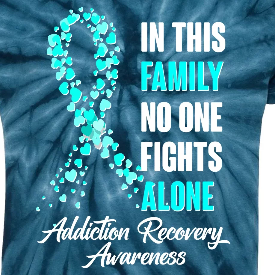 In This Family No One Fight Alone Addiction Recovery Awareness Kids Tie-Dye T-Shirt