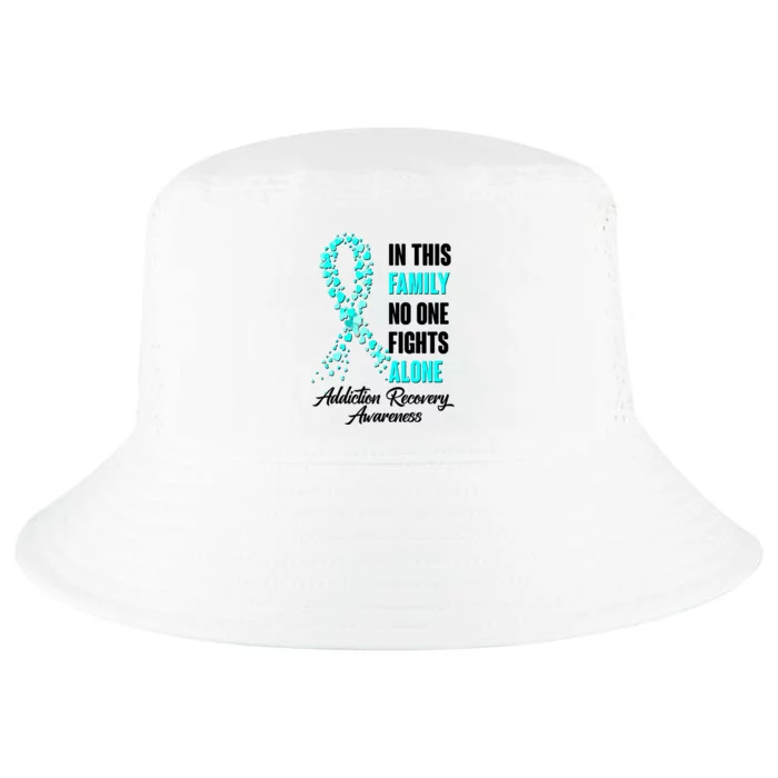 In This Family No One Fight Alone Addiction Recovery Awareness Cool Comfort Performance Bucket Hat