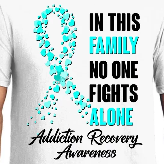 In This Family No One Fight Alone Addiction Recovery Awareness Pajama Set